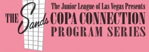 The Sands Copa Connection Program Series